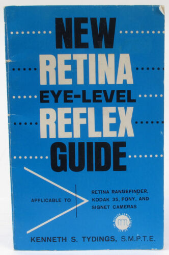 Vintage Buch Neu Retina Augenhöhe Reflex Guide Kodak Reflex Siegel Pony Kameras - Bild 1 von 3