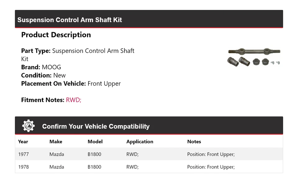 Kit de brazo de control de suspensión delantero superior MOOG para Mazda B1800 1977-1978 tracción trasera Foto 2 de 3