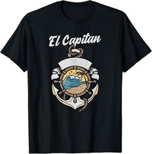 El Capitan TShirt Captain Anchor Boating _ Sail Gift Unisex T-Shirt