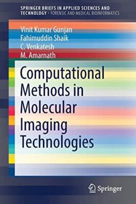 Computational Methods in Molecular Imaging Technologies (2017)