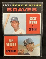 Oscar Brown/Earl Williams Rookie #52 1971 Topps Atlanta Braves Baseball Card MLB. rookie card picture