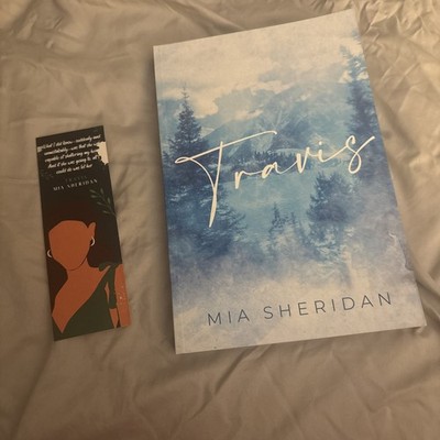 Travis by Mia Sheridan (The Last Chapter Special Edition), Bookplate, & Bookmark