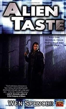 Alien Taste Mass Market Paperbound Wen Spencer