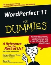 WordPerfect 11 For Dummies For Dummies Series