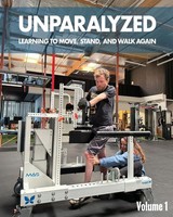 Unparalyzed Learning To Move Stand And Walk Again Volume 1 Lefkovitz Taschenbuch