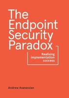 Andrew Avanessian | The Endpoint Security Paradox | Taschenbuch | Englisch