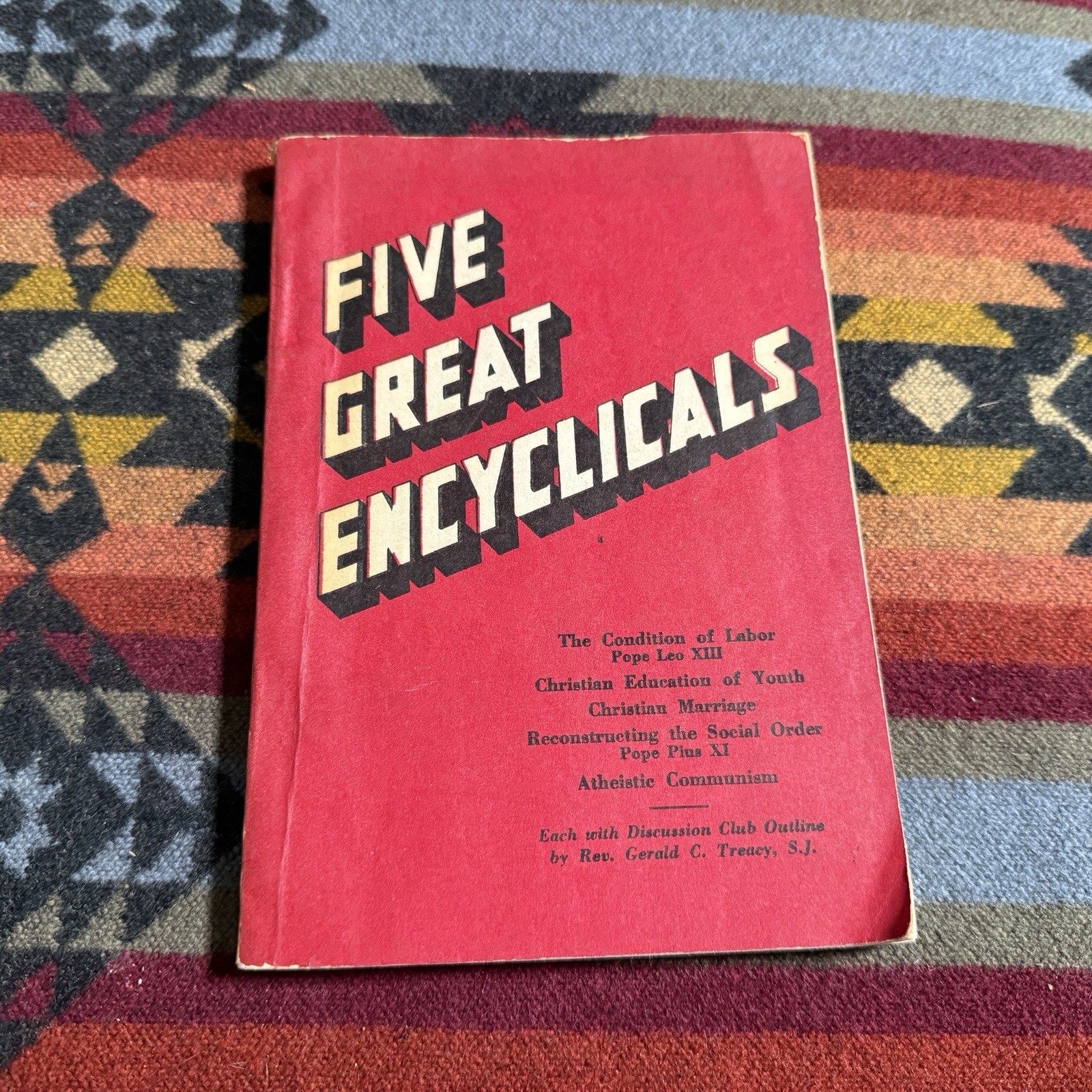 FIVE GREAT ENCYCLICALS - 1962 - Leo XIII - Pius XI - Catholic popes