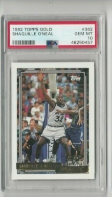 Shaquille O'Neal #362 PSA 10 Gem Mint 1992-1993 Topps Gold Shaq