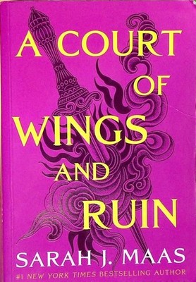 A Court of Wings and Ruin (A Court of Thorns and Roses, Band 3) Maas, Sarah J.: