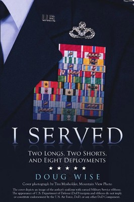 Doug Wise | I Served | Taschenbuch | Englisch (2018) | Lulu Publishing Services