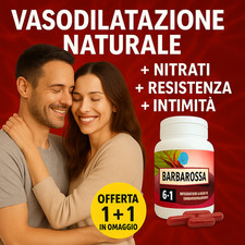 OFFERTA 1 + 1 OMAGGIO BARBAROSSA 6:1 integratore Nitrati  DISFUNZIONE ERETTILE