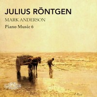 Audio Cd - Julius Rontgen - Piano Music Vol. 6 - Nimbus Records -D- Neu