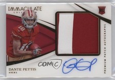 2018 Panini Immaculate Premium Rookie /99 Dante Pettis #PR-DP Patch Auto 5w7