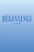 S. E. Evans | Beginnings | Taschenbuch | Englisch (2013) | Xlibris