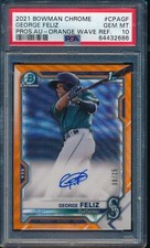PSA 10 GEORGE FELIZ AUTO 1st 2021 Bowman Chrome ORANGE REFRACTOR /25 RC GEM MINT