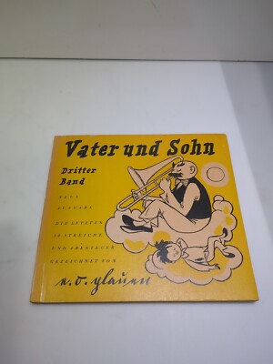 VATER UND SOHN Dritter Band : Die letzten 50 Streiche und Abenteuer   Plauen