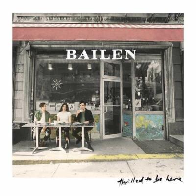 Bailen - Thrilled To Be Here - CD - New Sealed Condition