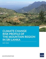 Asian Development Bank | Climate Change Risk Profile Of The Mountain Region...