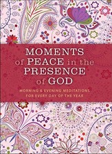 MOMENTS OF PEACE IN THE PRESENCE OF GOD, PAISLEY ED.: By Baker Publishing Group