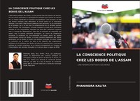 Phanindra Kalita | LA Conscience Politique Chez LES Bodos DE L'assam | Buch