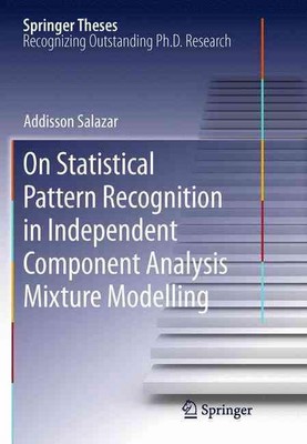 On Statistical Pattern Recognition in Independent Component Analysis Mixture Mod