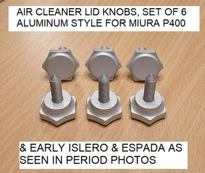 Aluminum Air Cleaner Knobs, QTY 6.  Lamborghini Miura P400 Islero  Espada S1