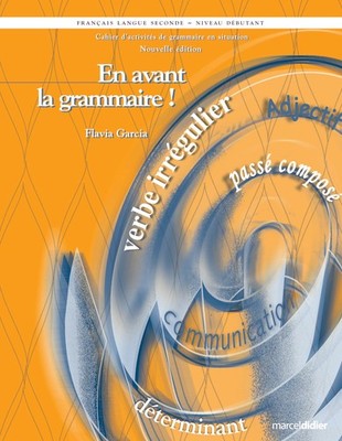 en avant la grammaire niveau debutant francais langue seconde 2e - paperback...