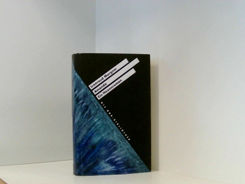 Amanda. Ein Hexenroman. Die DDR-Bibliothek 4. - Unbekannt