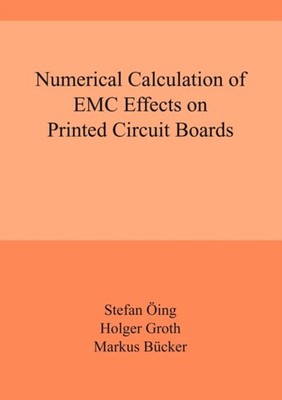 ing - Numerical Calculation of EMC Effects on Printed Circuit Boards  - X555z