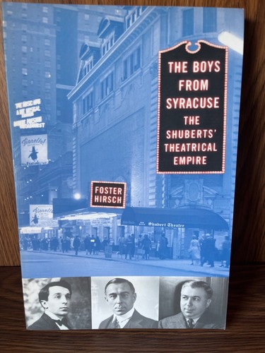 The Boys From Syracuse: The Shuberts' Theatrical Empire (Trade Paperback) - Picture 2 of 3