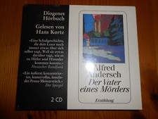 Alfred Andersch  Der Vater eines Mörders gelesen von Hans Korte  NEU
