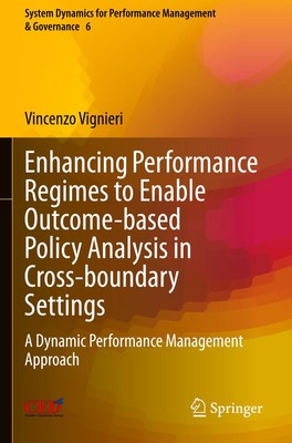 Enhancing Performance Regimes to Enable Outcome-based Policy Analysis in Cross-b