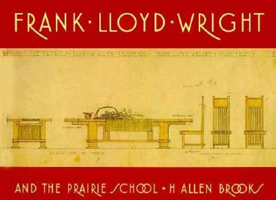 Frank Lloyd Wright and the Prairie School Paperback Allen H. Broo