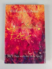 Celestial Fire 365 Days with the Holy Spirit ...