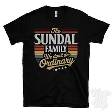 THE SUNDAL FAMILY WE DON'T DO ORDINARY T-SHIRT surname crest clan name dad gift