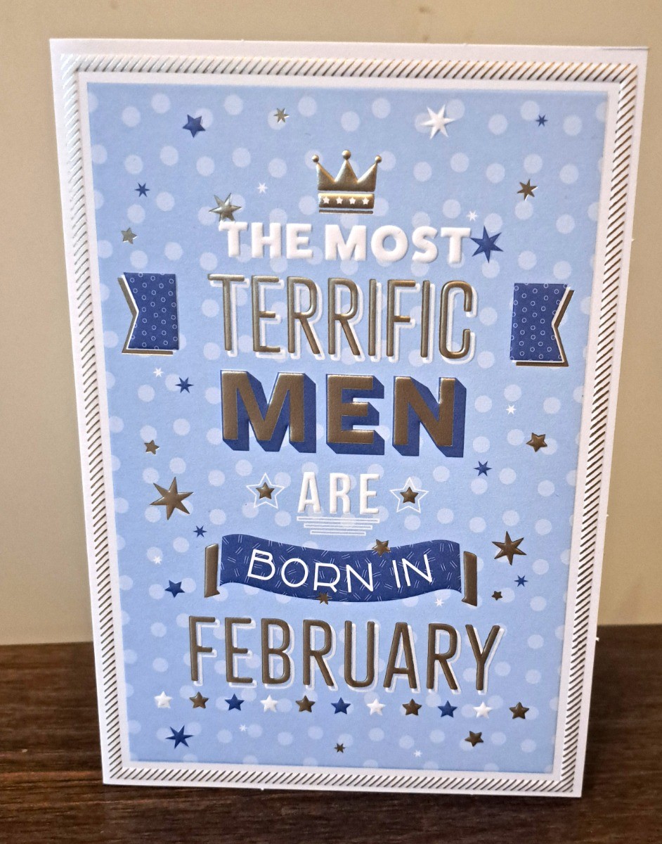 Male Birthday Card . February Birthday. 19x13cm