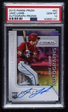 2015 Panini Prizm Jake Lamb #50 PSA 10 GEM MT Auto tj0