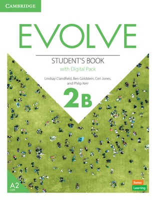 Evolve Level 2B Studentenbuch mit Digitalpackung Clandfield Goldstein Jones Kerr