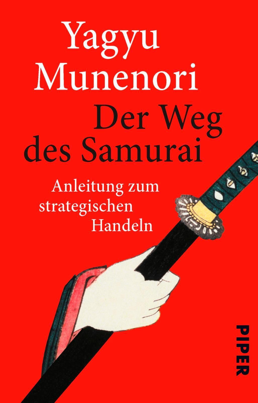 Der Weg Des Samurai | Anleitung Zum Strategischen Handeln | Yagyu