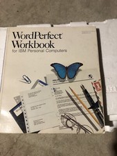 Wordperfect Workbok for IBM Personal Computers