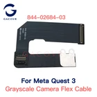 Grayscale Camera Flex Cable 844-02684-03 For Meta Oculus Quest 3 VR RGB VST SLMA