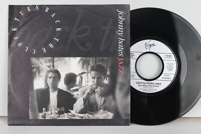 7'' Single - JOHNNY HATES JAZZ - Turn Back The Clock - Virgin 1987