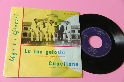 UGO E I GIOVANI 7'' CAPELLONE ORIG ITALY BEAT '60 EX+ ONLY COPY FOR SALE !!!!!!!!