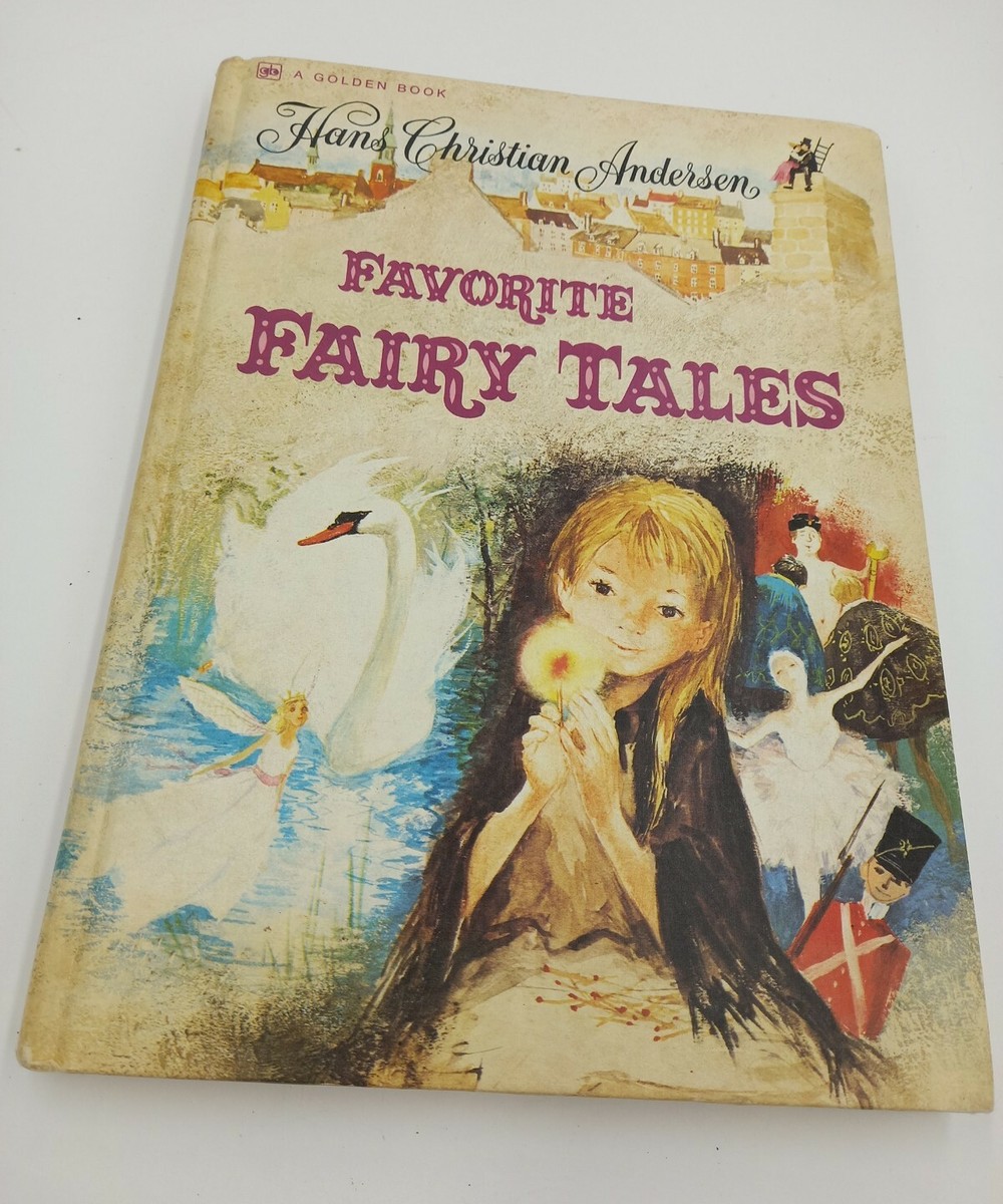 Favorite Fairy Tales by Hans Christian Anderson Golden Book - 1974