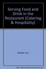 Serving Food and Drink in the Restaurant (Catering & Hospitality