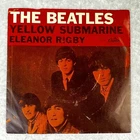 The Beatles Yellow Submarine & Eleanor Rigby 45 RPM Vinyl Single