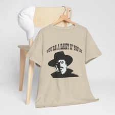  Doc Holliday You're  Daisy If You Do Tombstone   T Shirt  Famous Quote 