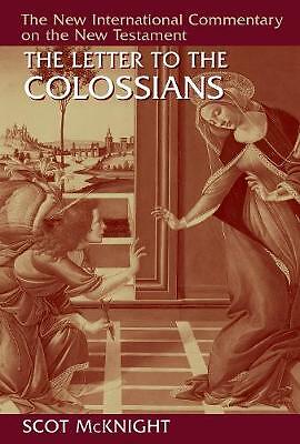 Letter to the Colossians by Scot McKnight (Hardcover, 2018)