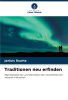 Janluis Duarte | Traditionen Neu Erfinden | Taschenbuch | Deutsch (2024)