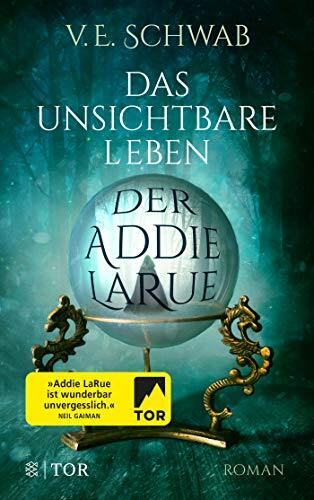 V. E. Schwab Das unsichtbare Leben der Addie LaRue (Tascabile)
